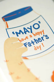 Mayo Father's Day – Cute Pun Letterpress Greeting Card