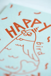 Happy Bird Day – Letterpress Greeting Card