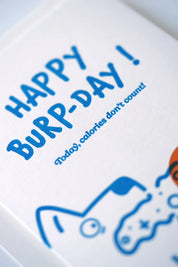 Happy Burp Day – Letterpress Greeting Card