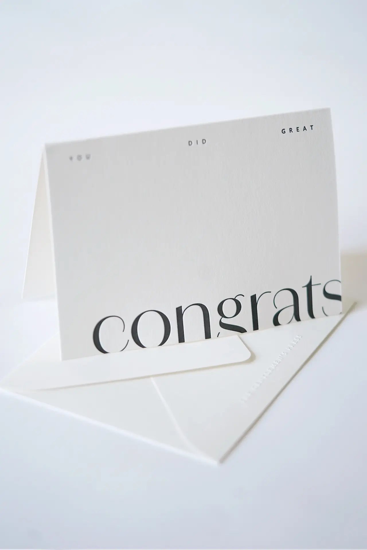 Congrats You Did Great - Letterpress Greeting Card