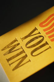 Okay You Win – Bold Typography Letterpress & Foil Greeting Card