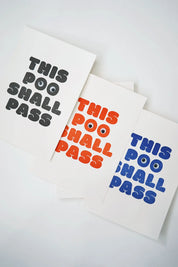 This Poo Shall Pass (with Googly Eyes) - A4 Letterpress Poster