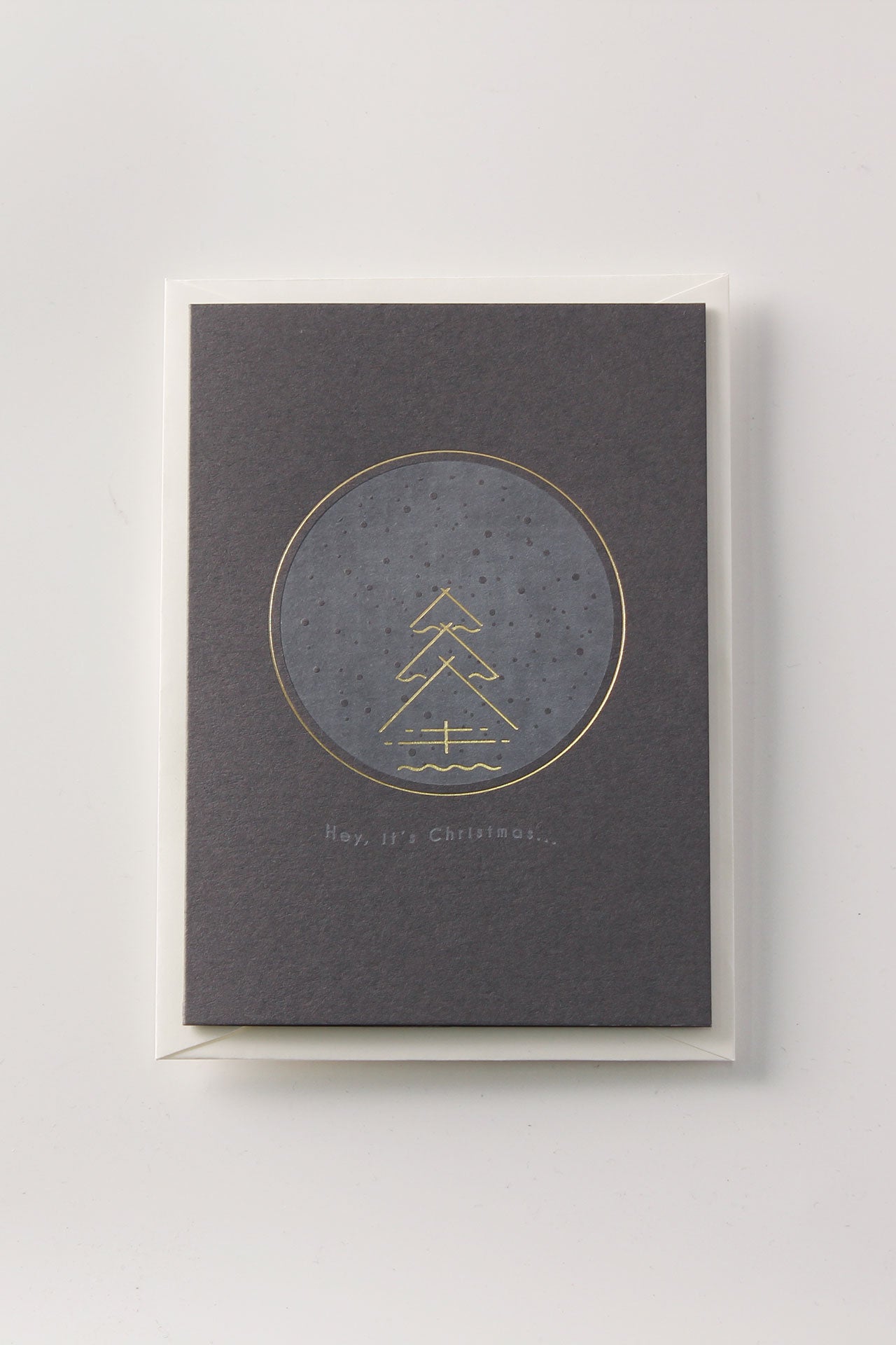 Hey It's Christmas Greeting Card