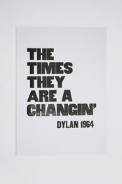 The Times They Are a Changin'